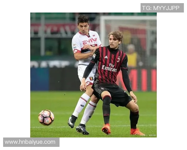 AC米兰与诺和华的精彩对决揭示足球战术的魅力与激情